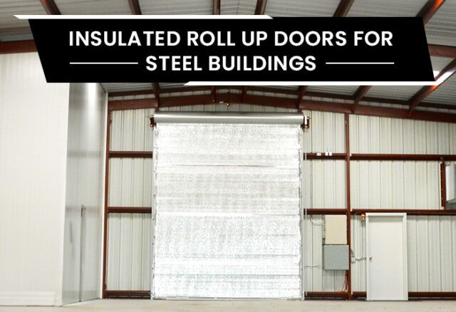 Steel Building Roll Up Doors