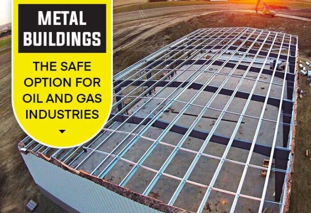 Metal-Buildings–The-Safe-Option-for-Oil-and-Gas-Industries