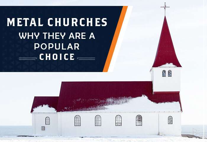 Metal Churches – Why They Are a Popular Choice