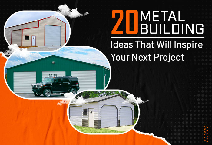 20 Metal Building Ideas