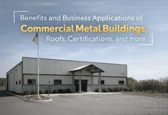 Commercial metal buildings